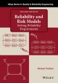 Reliability and Risk Models