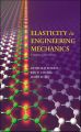 Elasticity in Engineering Mechanics