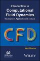 Introduction to Computational Fluid Dynamics