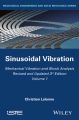 Mechanical Vibration and Shock Analysis, Sinusoidal Vibration