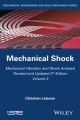 Mechanical Vibration and Shock Analysis, Mechanical Shock