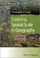 Exploring Spatial Scale in Geography