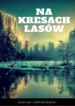 Na kresach lasow