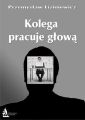 Kolega pracuje glowa