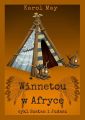 Szatan i Judasz: Winnetou w Afryce. Tom 5