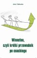 Winnetou, czyli krotki przewodnik po coachingu