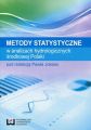 Metody statystyczne w analizach hydrologicznych srodkowej Polski