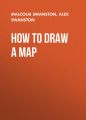 How to Draw a Map