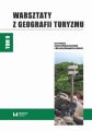 Warsztaty z Geografii Turyzmu. Tom 9