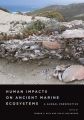 Human Impacts on Ancient Marine Ecosystems