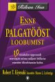 Enne palgatoost loobumist. 10 tosielulist oppetundi algajale ettevotjale, kel kavatsus palgatoolisest ettevotja staatusesse tousta.