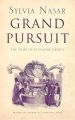Grand Pursuit: A Story of Economic Genius