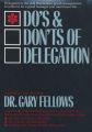 Do's & Don't s of Delegation