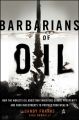 Barbarians of Oil