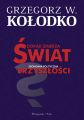 Dokad zmierza swiat