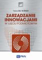 Zarzadzanie innowacjami w ujeciu podmiotowym