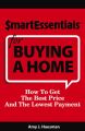 SMART ESSENTIALS FOR BUYING A HOME