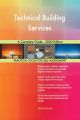 Technical Building Services A Complete Guide - 2020 Edition