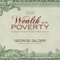 Wealth and Poverty Wealth and Poverty