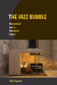 The Jazz Bubble