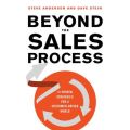 Beyond the Sales Process