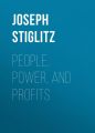 People, Power, and Profits