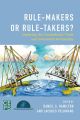 Rule-Makers or Rule-Takers?