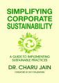 SIMPLIFYING CORPORATE SUSTAINABILITY