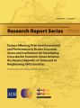 Factors Affecting Firm-Level Investment and Performance in Border Economic Zones and Implications for Developing Cross-Border Economic Zones between the People's Republic of China and its Neighboring