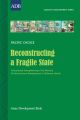 Reconstructing a Fragile State