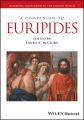 A Companion to Euripides