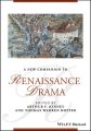 A New Companion to Renaissance Drama