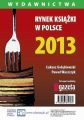 Rynek ksiazki w Polsce 2013. Wydawnictwa