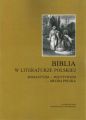 Biblia w literaturze polskiej. Romantyzm - Pozytywizm - Mloda Polska