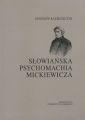 Slowianska psychomachia Mickiewicza
