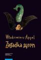 Zagadka syren. Filologa peregrynacje od antyku po wspolczesnosc
