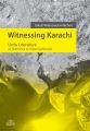 Witnessing Karachi
