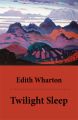 Twilight Sleep (Unabridged)