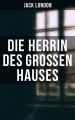 Die Herrin des Gro?en Hauses