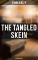 The Tangled Skein: Historical Novel