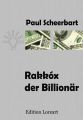 Rakkox der Billionar