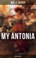 My Antonia (Historical Novel)