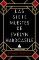 Las siete muertes de Evelyn Hardcastle