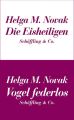 Die Eisheiligen / Vogel federlos