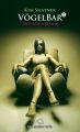 VogelBar 2 | Erotischer Roman