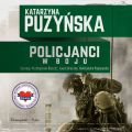 Policjanci. W boju