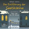 Die Entfuhrung der Gie?kanne - Bayu, der Beo mit Holzbein (ungekurzt)