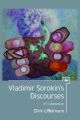 Vladimir Sorokin’s Discourses