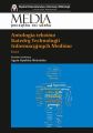 Antologia tekstow Katedry Technologii Informacyjnych Mediow Tom 1