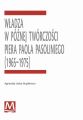 Wladza w poznej tworczosci Piera Paola Pasoliniego (1965-1975)
